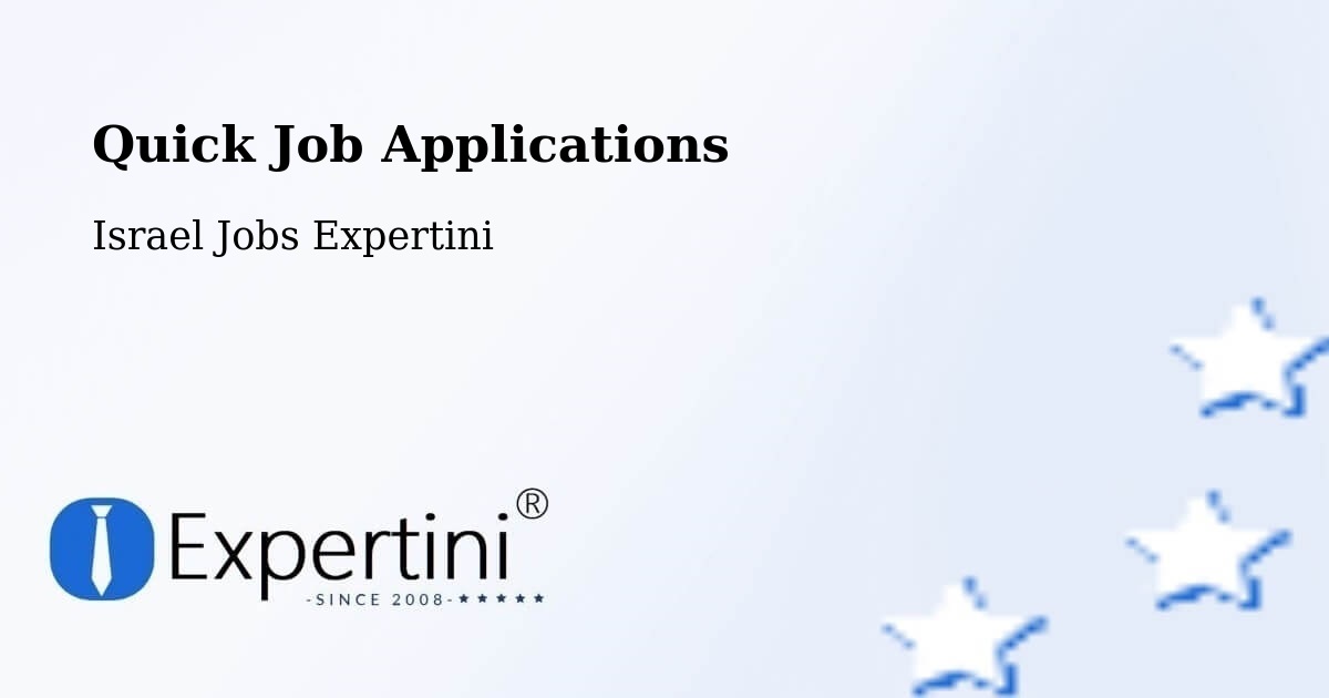 Quick Apply Feature – Basmat Ṭab‘Ūn - Israel Jobs Expertini